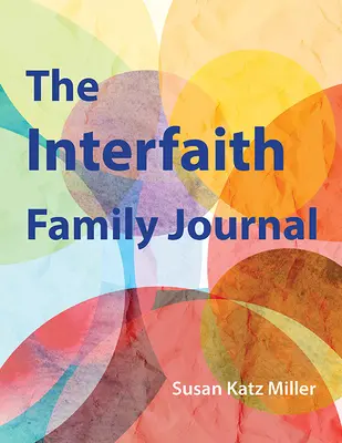 Journal familial interconfessionnel - Interfaith Family Journal