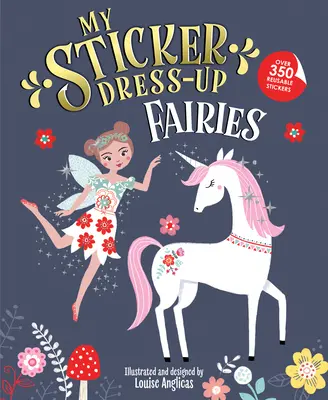 Mon Sticker Dress-Up : Fées - My Sticker Dress-Up: Fairies