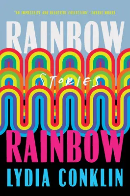 L'arc-en-ciel Rainbow : Histoires - Rainbow Rainbow: Stories