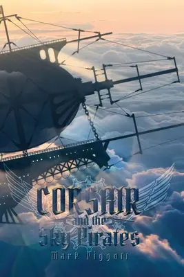 Le corsaire et les pirates du ciel - Corsair and the Sky Pirates