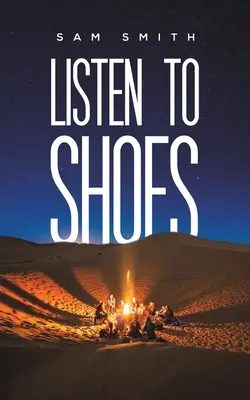 Écouter des chaussures - Listen to Shoes