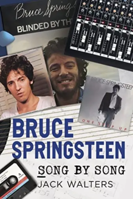 Bruce Springsteen - Chanson par chanson - Bruce Springsteen - Song by Song