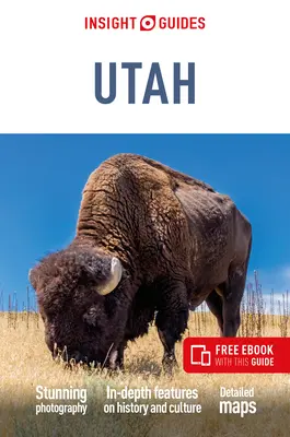 Insight Guides Utah (Guide de voyage avec Ebook gratuit) - Insight Guides Utah (Travel Guide with Free Ebook)