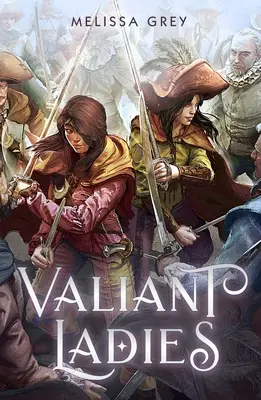 Les dames vaillantes - Valiant Ladies