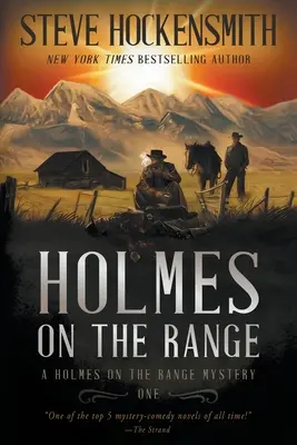 Holmes on the Range : Une série de mystères de l'Ouest - Holmes on the Range: A Western Mystery Series