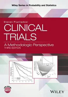 Essais cliniques : Une perspective méthodologique - Clinical Trials: A Methodologic Perspective