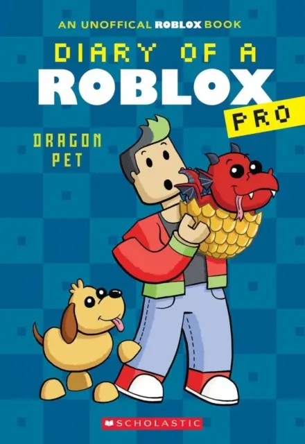 Journal d'un pro de Roblox #2 : Dragon Pet - Diary of a Roblox Pro #2: Dragon Pet