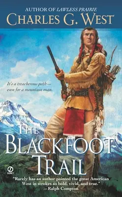 La piste des pieds-noirs - The Blackfoot Trail