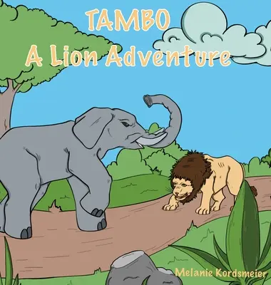 Tambo : Une aventure de lion - Tambo: A Lion Adventure