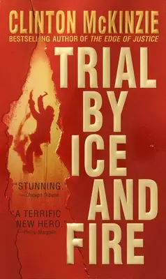 Le procès de la glace et du feu - Trial by Ice and Fire