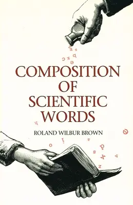 Composition des mots scientifiques - Composition of Scientific Words