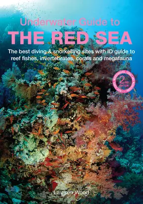 Guide sous-marin de la mer Rouge - An Underwater Guide to the Red Sea