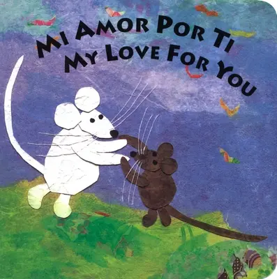 Mi Amor Por Ti/Mon amour pour toi - Mi Amor Por Ti/My Love for You