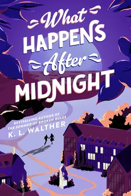 Ce qui se passe après minuit - What Happens After Midnight