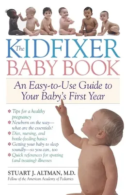 Kidfixer Baby Book - Un guide facile à utiliser pour la première année de votre bébé - Kidfixer Baby Book - An Easy-to-Use Guide to Your Baby's First Year