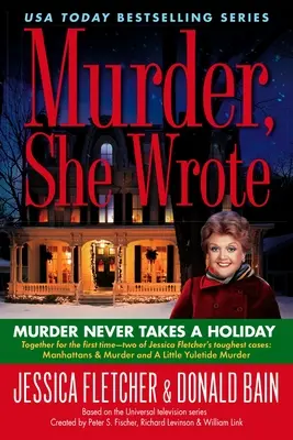 Le meurtre ne prend jamais de vacances - Murder Never Takes a Holiday