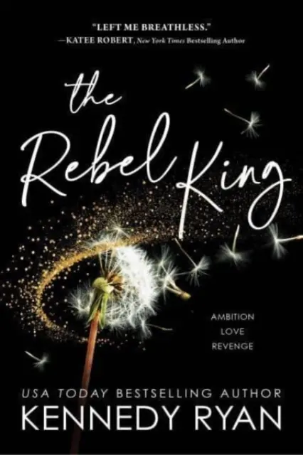 Roi rebelle - Rebel King