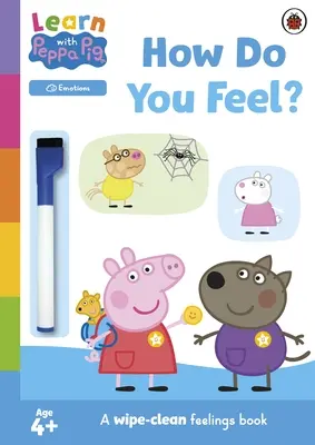 Apprendre avec Peppa : Comment te sens-tu ? - Cahier d'activités à effacer - Learn with Peppa: How Do You Feel? - Wipe-Clean Activity Book