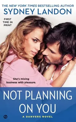 Ne pas prévoir pour toi - Not Planning on You