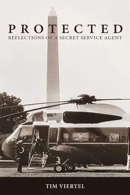 Protégé : Réflexions d'un agent des services secrets - Protected: Reflections of a Secret Service Agent