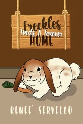Freckles trouve un foyer pour toujours - Freckles Finds A Forever Home