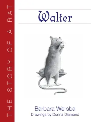 Walter : L'histoire d'un rat - Walter: The Story of a Rat