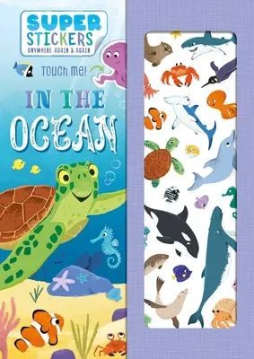 Dans l'océan : Livre d'activités et d'autocollants réutilisables - In the Ocean: Reusable Sticker & Activity Book