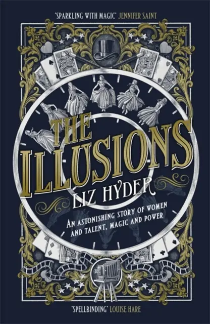 Illusions - Une histoire étonnante de femmes et de talent, de magie et de pouvoir, par l'auteur des CADEAUX. - Illusions - An astonishing story of women and talent, magic and power from the author of THE GIFTS