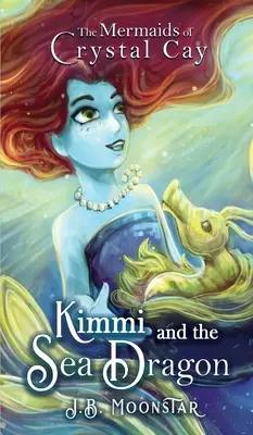 Kimmi et le dragon de mer - Kimmi and the Sea Dragon