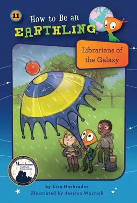 Les bibliothécaires de la galaxie (Livre 11) - Librarians of the Galaxy (Book 11)