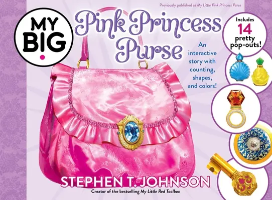 Mon grand sac à main rose de princesse - My Big Pink Princess Purse