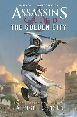 Assassin's Creed : La Cité d'Or - Assassin's Creed: The Golden City