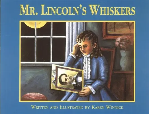 Les moustaches de M. Lincoln - Mr. Lincoln's Whiskers