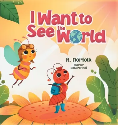 Je veux voir le monde - I Want to See the World