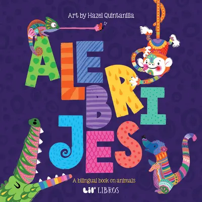 Alebrijes : Animals / Animales - Alebrijes: Animals / Animales