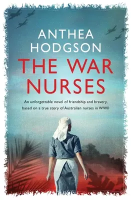 Les infirmières de guerre - The War Nurses