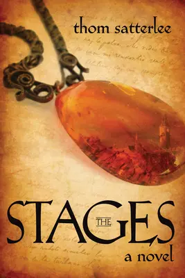 Stages - Un roman - Stages - A Novel