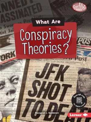 Que sont les théories du complot ? - What Are Conspiracy Theories?