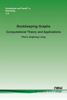 Graphes comptables : Théorie et applications informatiques - Bookkeeping Graphs: Computational Theory and Applications