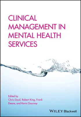 Gestion clinique des services de santé mentale - Clinical Management in Mental Health Services