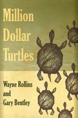 Les tortues à un million de dollars - Million Dollar Turtles