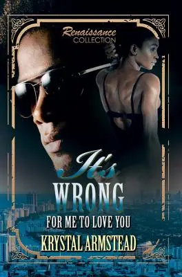 C'est mal pour moi de t'aimer - It's Wrong For Me To Love You