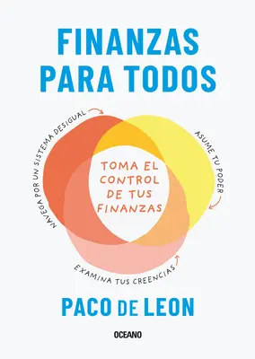 Finanzas Para Todos.. : Contrôlez vos finances - Finanzas Para Todos.: Toma El Control de Tus Finanzas