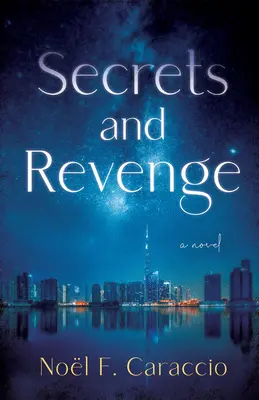 Secrets et vengeance - Secrets and Revenge