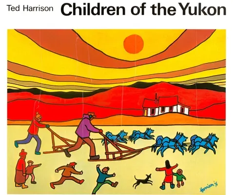 Les enfants du Yukon - Children of the Yukon