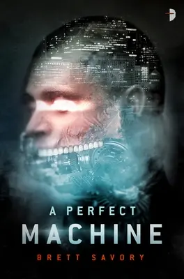 Une machine parfaite - A Perfect Machine