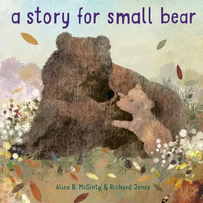 Une histoire pour Petit Ours - A Story for Small Bear