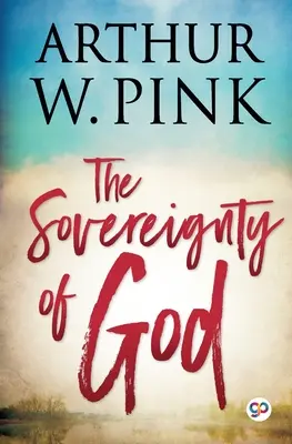 La souveraineté de Dieu - The Sovereignty of God