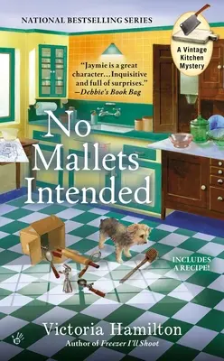 Pas de maillets intentionnels - No Mallets Intended