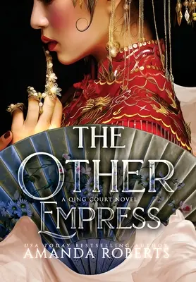 L'autre impératrice - The Other Empress